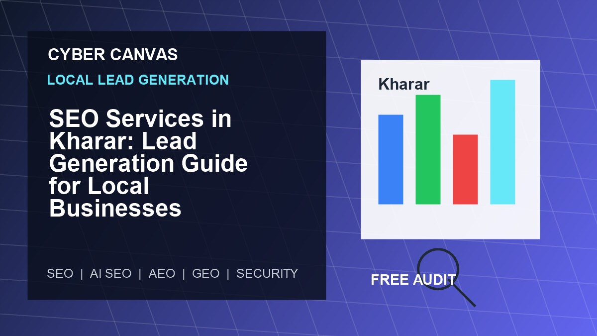 Cyber Canvas blog image SEO Services in Kharar: Lead Generation Guide for Local Businesses