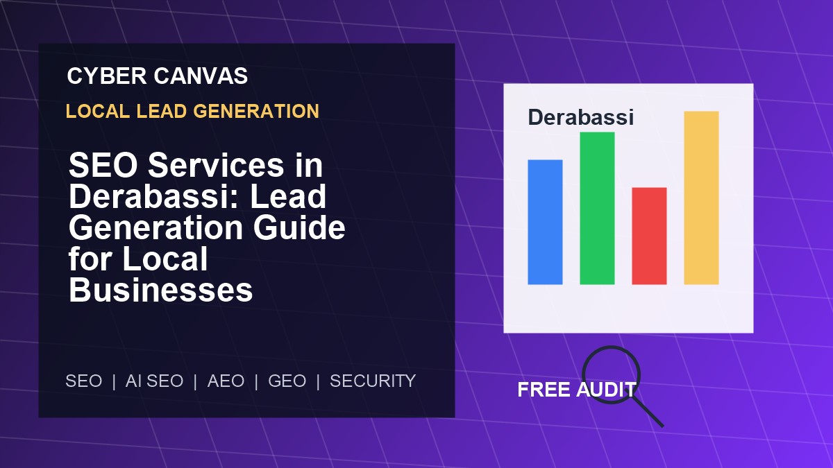 Cyber Canvas blog image   SEO Services in Derabassi: Lead Generation Guide for Local Businesses