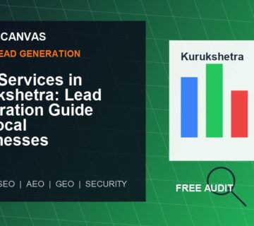 Cyber Canvas blog image   SEO Services in Kurukshetra: Lead Generation Guide for Local Businesses