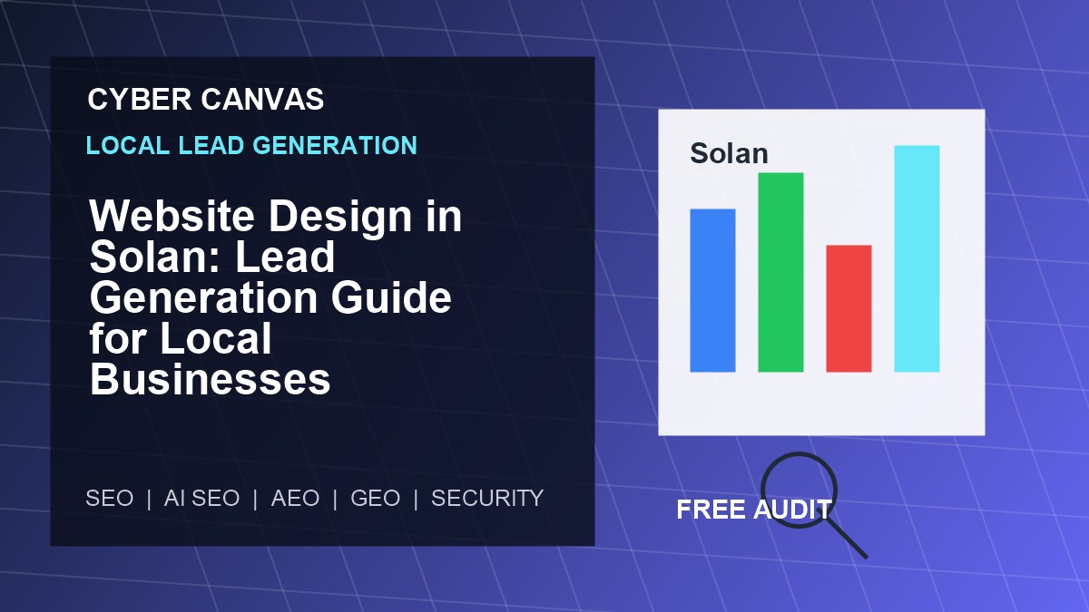 Cyber Canvas blog image   Website Design in Solan: Lead Generation Guide for Local Businesses