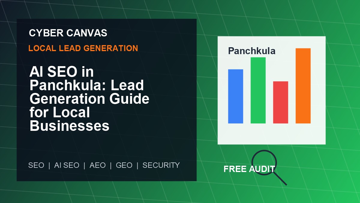 Cyber Canvas blog image   AI SEO in Panchkula: Lead Generation Guide for Local Businesses
