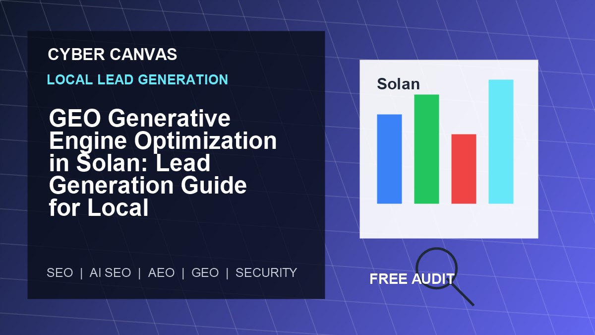 Cyber Canvas blog image GEO Generative Engine Optimization in Solan: Lead Generation Guide for Local Businesses