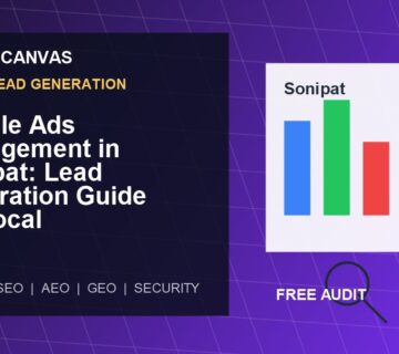 Cyber Canvas blog image   Google Ads Management in Sonipat: Lead Generation Guide for Local Businesses